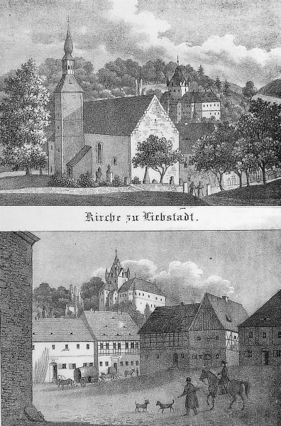 Liebstadt. - 2 Ansichten. - Sachsens Kirchen-Galerie. - "Kirche zu Liebstadt / Marktplatz zu Liebstadt".