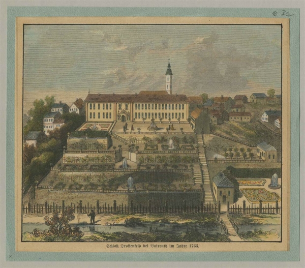Bayreuth. - Gesamtansicht. - Schloß Drossenfeld bei Baireuth im Jahre 1763.