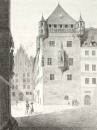 Nürnberg. - Nassauer Haus. - "Das Schlüsselfeldersche Haus zu Nürnberg, der St. Lorenzkirche gegenuber".