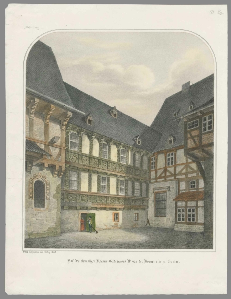 Goslar. - Kaiserworth. - Hof des ehemaligen Kramer-Gildehauses No. 978 der Kornstraße zu Goslar.