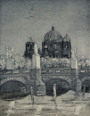 Heinze, Christian. - "Berlin, Schloßbrücke mit Dom".