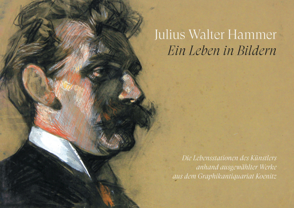 Katalog Julius Walter Hammer. Ein Leben in Bildern